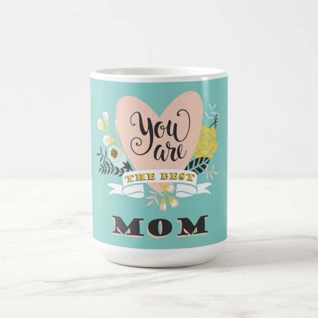 Taza De Café Eres la mejor madre Coffee Mug (Centro)