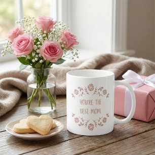 Taza De Café "Eres la Mejor Mamá" Rosa Dulce Floral Rosa