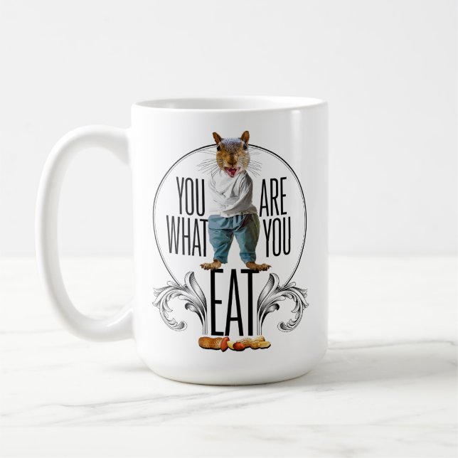 Taza De Café Eres Lo Que Comes - Graciosas Nueces De Ardilla (Izquierda)