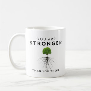 Taza De Café "Eres más fuerte con el café Mug