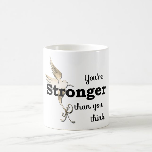 Taza De Café Eres más fuerte de lo que crees Mug (Centro)