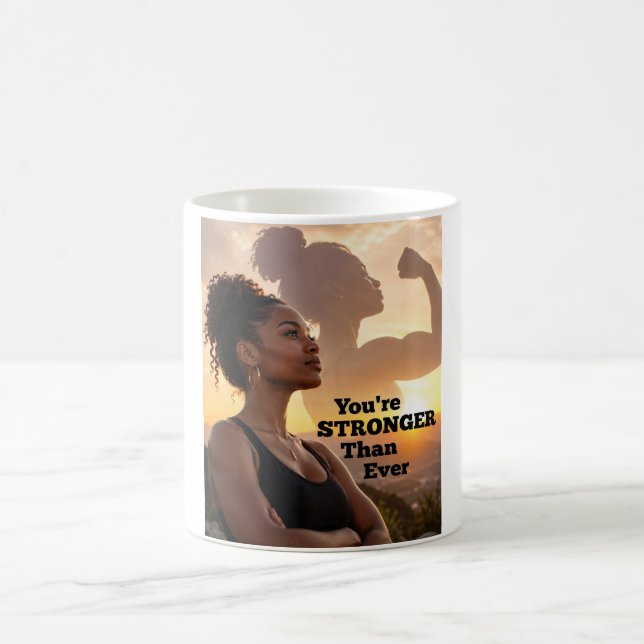 Taza De Café Eres Más Fuerte Que Nunca (Centro)