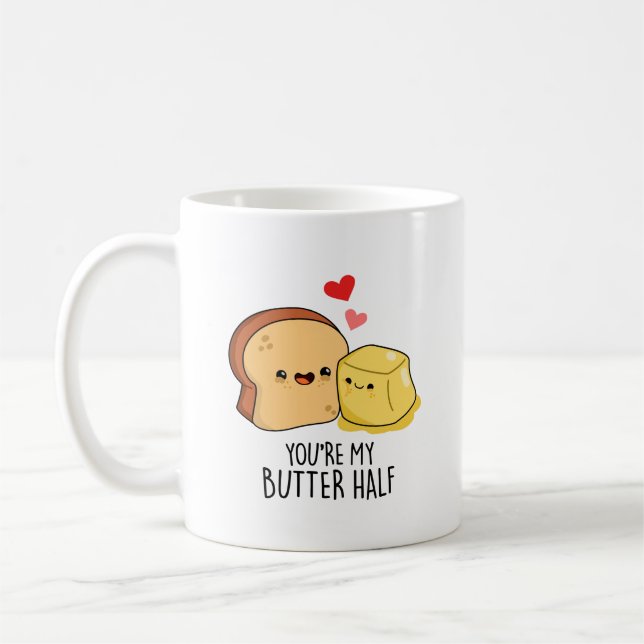 Taza De Café Eres mi Butter Mitad Funny Butter Toast Pun (Izquierda)