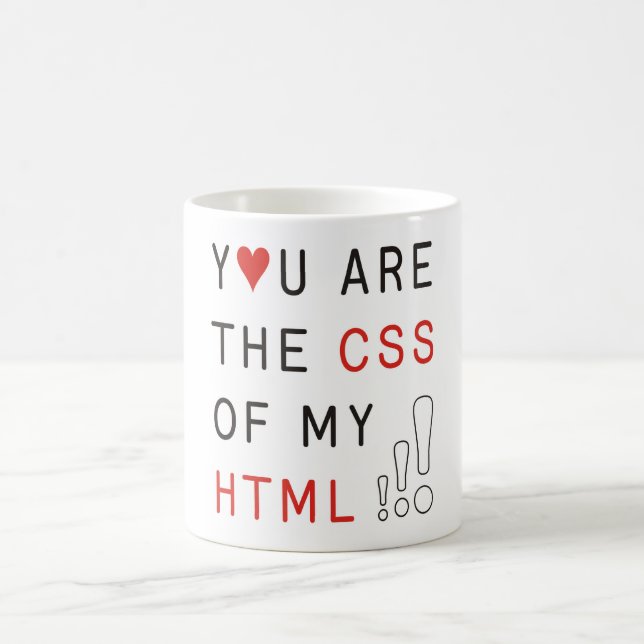 Taza De Café Eres mi CSS (Centro)