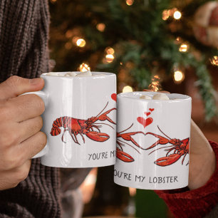 Taza De Café Eres mi El día de San Valentín de langosta