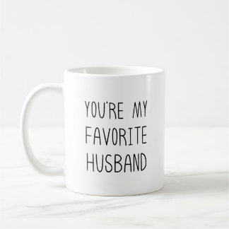Taza De Café Eres mi esposo favorito Divertido Sarcástico
