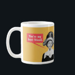 Taza De Café Eres mi mejor amigo. Soy tu único amigo.<br><div class="desc">Eres mi mejor amigo. Soy tu único amigo.</div>