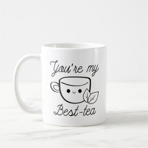 Taza De Café Eres mi mejor té