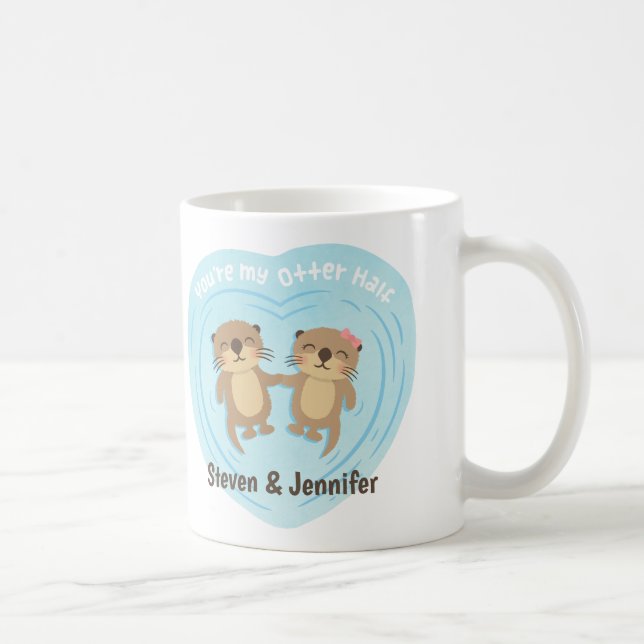 Taza De Café Eres mi mitad nutria, Pareja Personalizada (Derecha)