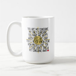 Taza De Café Eres Mi Mugre Sunshine