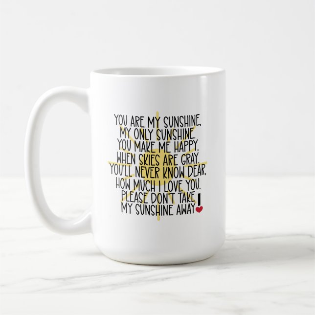 Taza De Café Eres Mi Mugre Sunshine (Izquierda)