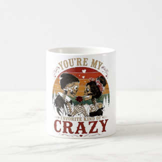 Taza De Café Eres Mi Tipo Favorito de Locura