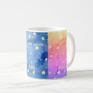 Taza De Café Eres polvo de estrellas, agua, aliento Eres magi