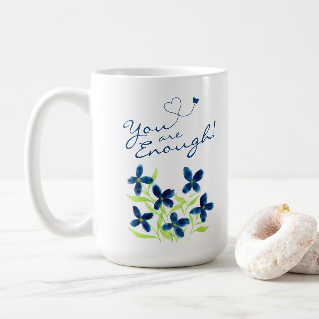Taza De Café ¡Eres suficiente! Acuarela de afirmaciones positiv (Con donut)