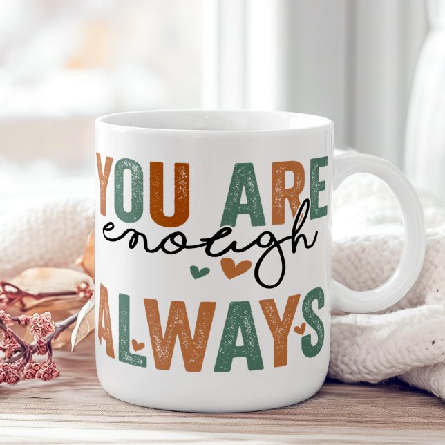 Taza De Café "Eres Suficiente. "Siempre" letras retro grunge ("You Are Enough. Always" Retro Grunge Letters Coffee Mug)