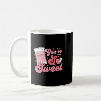 Taza De Café eres tan dulce
