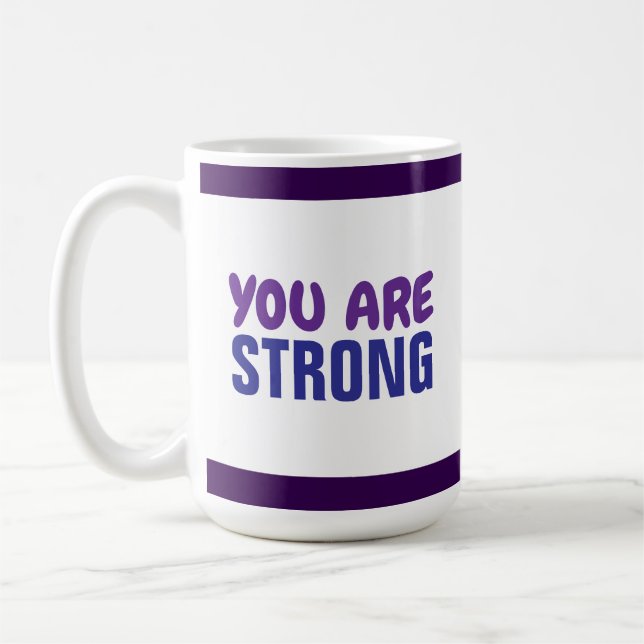 Taza De Café Eres un fuerte estímulo de la Persistencia Púrpura (Izquierda)