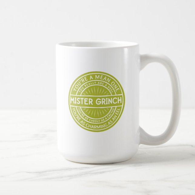 Taza De Café Eres un miserable Mister Grinch (Derecha)