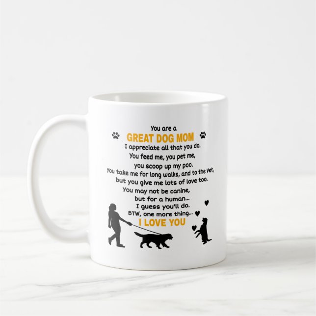 Taza De Café Eres Una Gran Madre De Perro. Perro Cute (Izquierda)