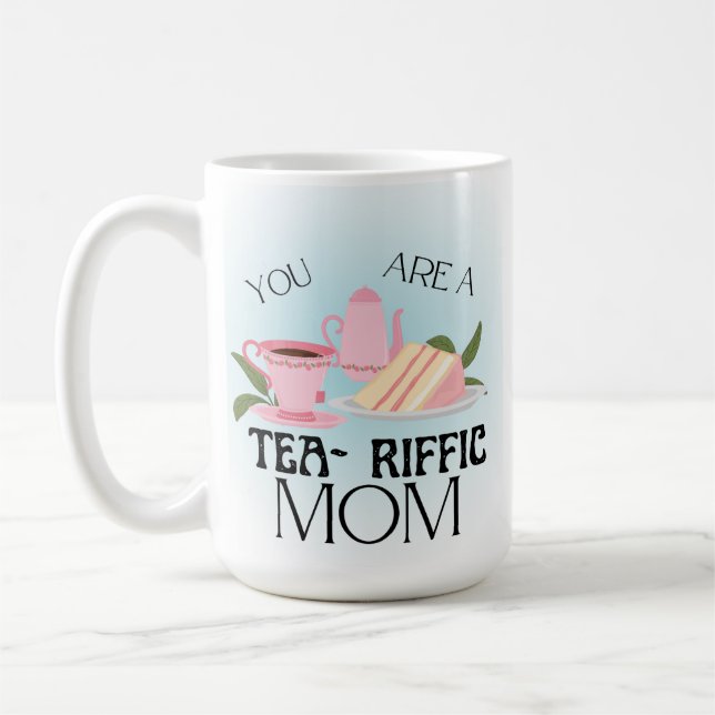 Taza De Café Eres una madre teariffica (Izquierda)