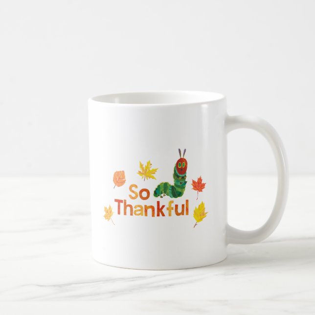 Taza De Café Eric Carle | Tan Agradecida oruga (Derecha)