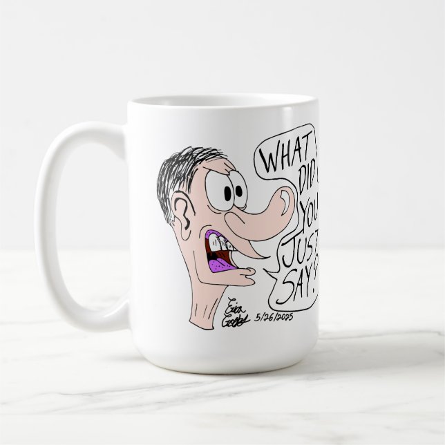 Taza De Café Erica Crooks Comics - ¿Qué acabas de decir? (Izquierda)