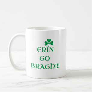 Taza De Café "ERIN GO BRAGH" Mug