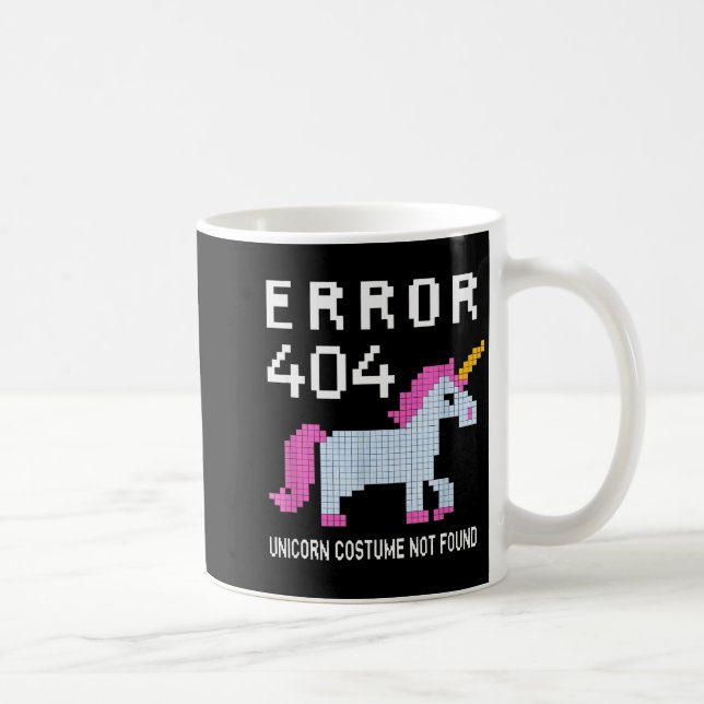Taza De Café Error 404 Unicorn Costume Found Halloween Programm (Derecha)
