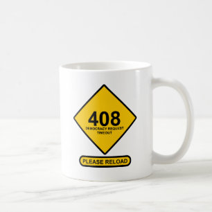 Taza De Café Error 408: Tiempo de espera de solicitud de democr