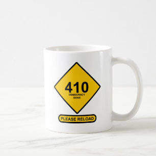 Taza De Café Error 410: La democracia se fue