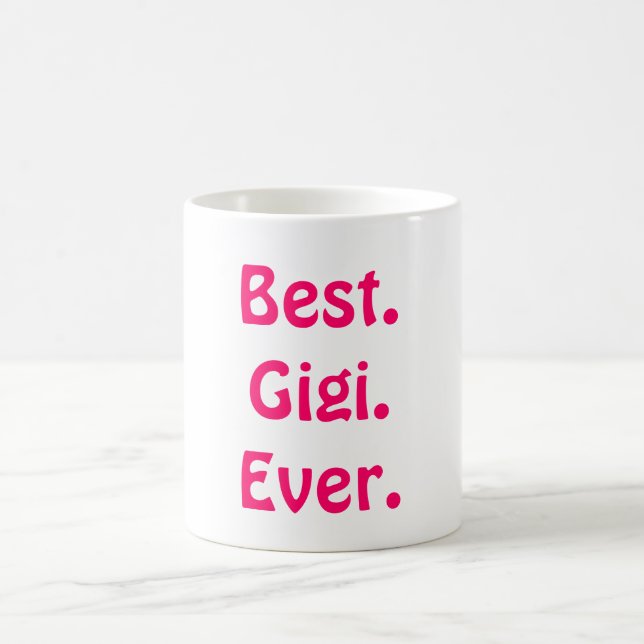 Taza De Café ¡Es abuela de Gigi no! El mejor regalo lindo del (Centro)