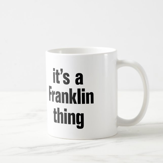 Taza De Café es algo de franklin (Derecha)