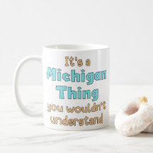 Es algo Michigan