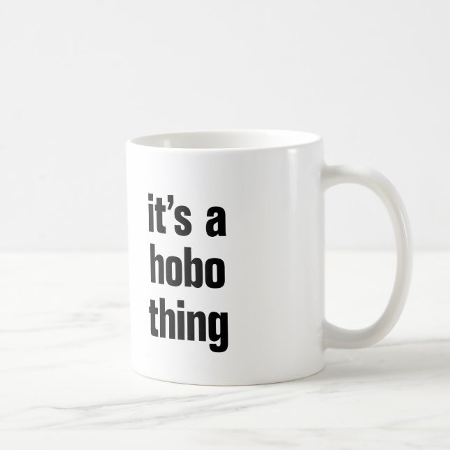 Taza De Café es cosa de hobo (Derecha)
