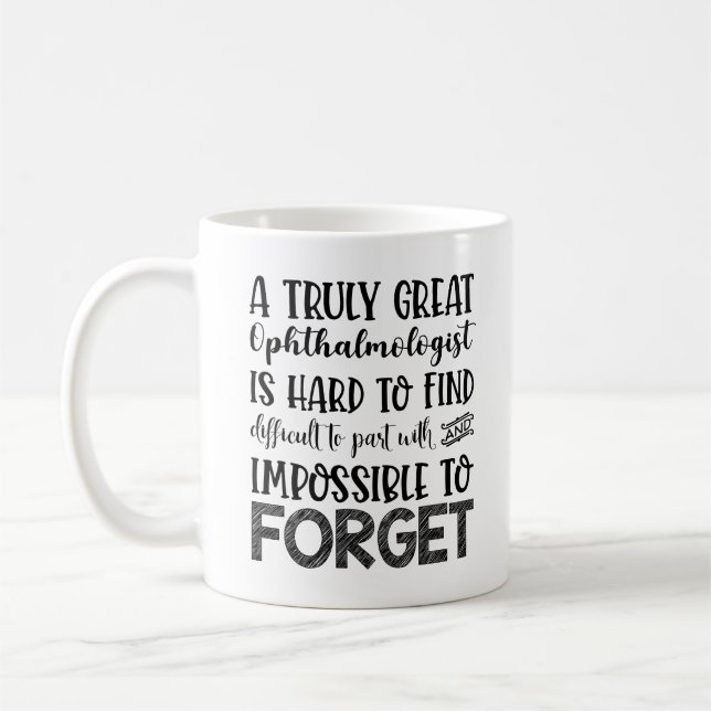 Taza De Café Es Difícil Encontrar Un Fotalmólogo Realmente Gran (Izquierda)