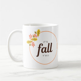 Taza De Café Es el tazón de café de otoño