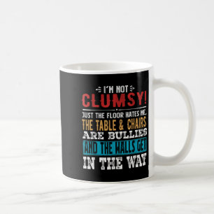 Taza De Café Es Gracioso Decir Que No Soy Un Hombre Torpe Sarcá