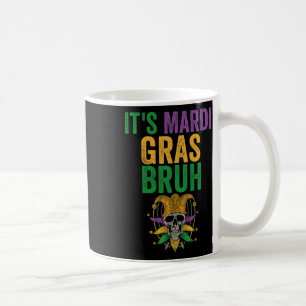 Taza De Café Es gracioso Mardi Gr, el personaje de Mardi Bruh S