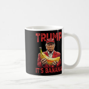 Taza De Café Es gracioso que sea banana para escalas Trump