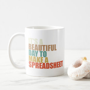 Taza De Café Es gracioso que sea un día hermoso hacer una hoja 
