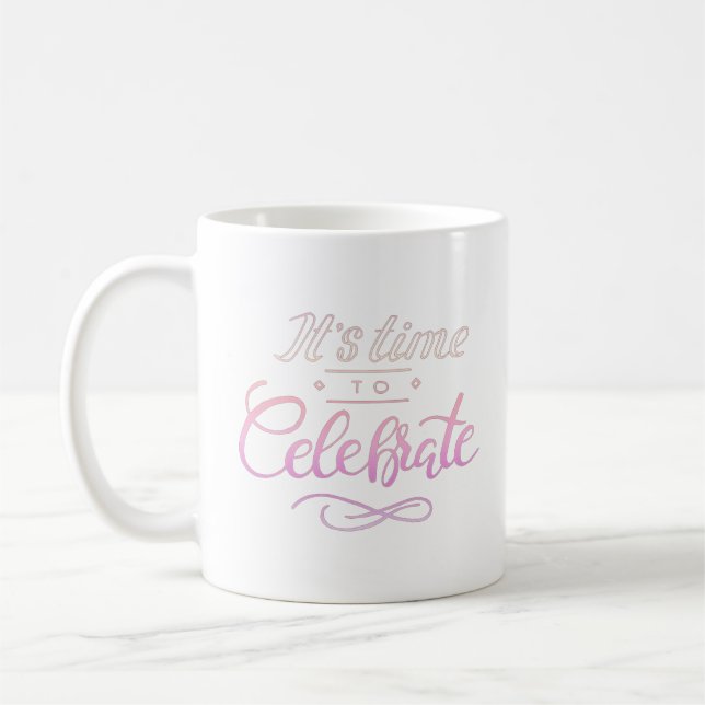 Taza De Café es hora de celebrar (Izquierda)