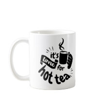 Es hora de tomar el té caliente