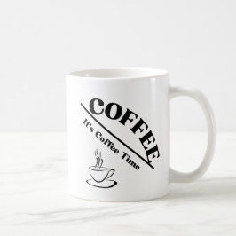 Taza De Café Es hora del café