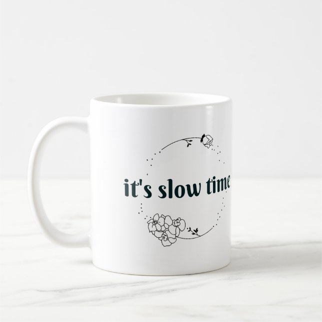 Taza De Café Es hora lenta (Izquierda)