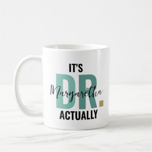 Taza De Café Es la Dra. Personalizada