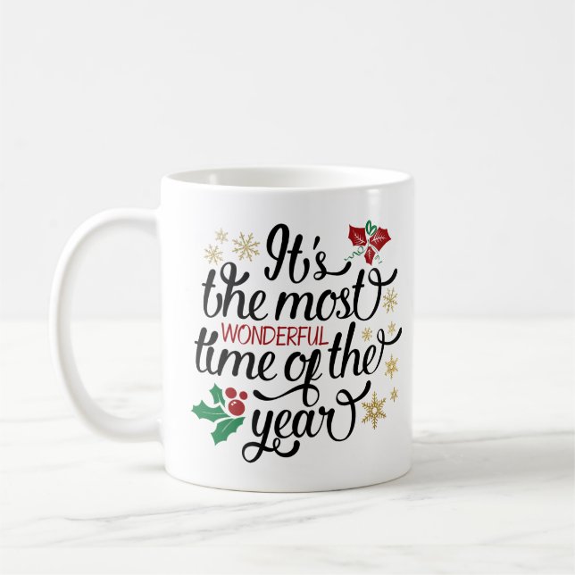 Taza De Café Es la época más maravillosa del año Navidades (Izquierda)