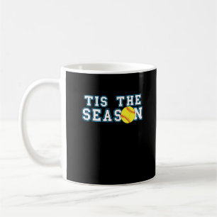 Taza De Café Es La Temporada Entrenador De Softbol Creativo Inf