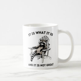 Taza De Café Es Lo Que Es Y No Es Grandioso, Raccoon
