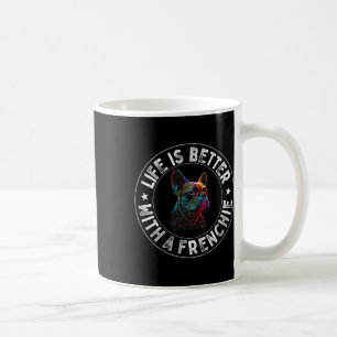 Taza De Café Es Mejor Con Un Bulldog Francés - Francés