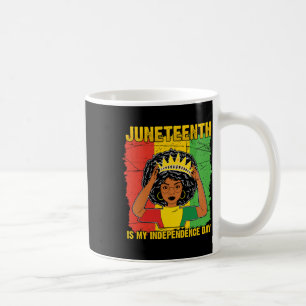 Taza De Café Es mi Día de la Independencia las mujeres negras A